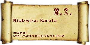 Miatovics Karola névjegykártya